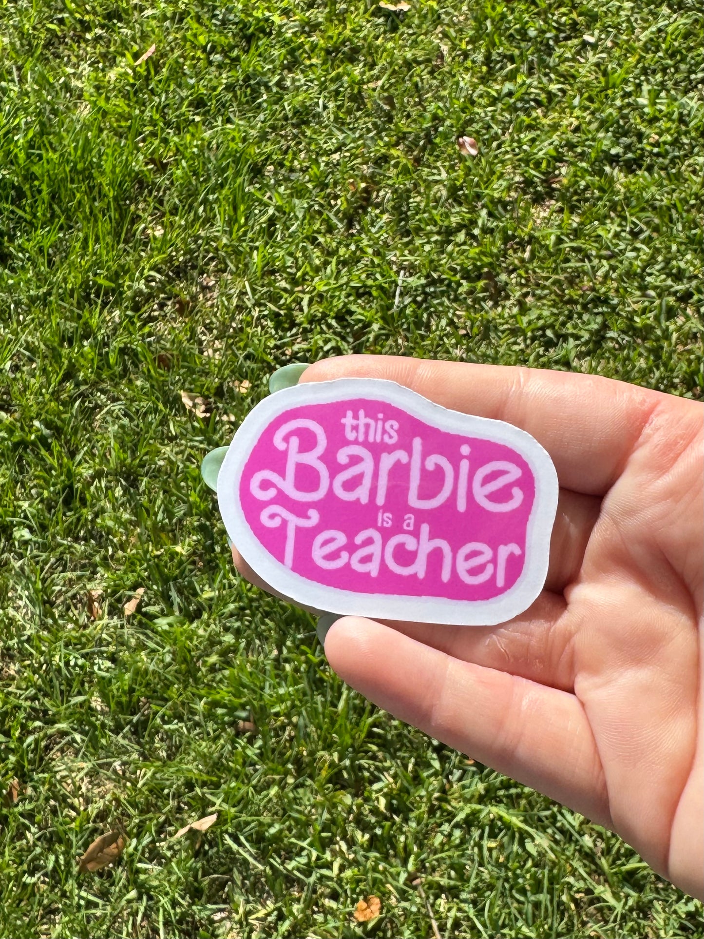 This Barbie is a teacher sticker