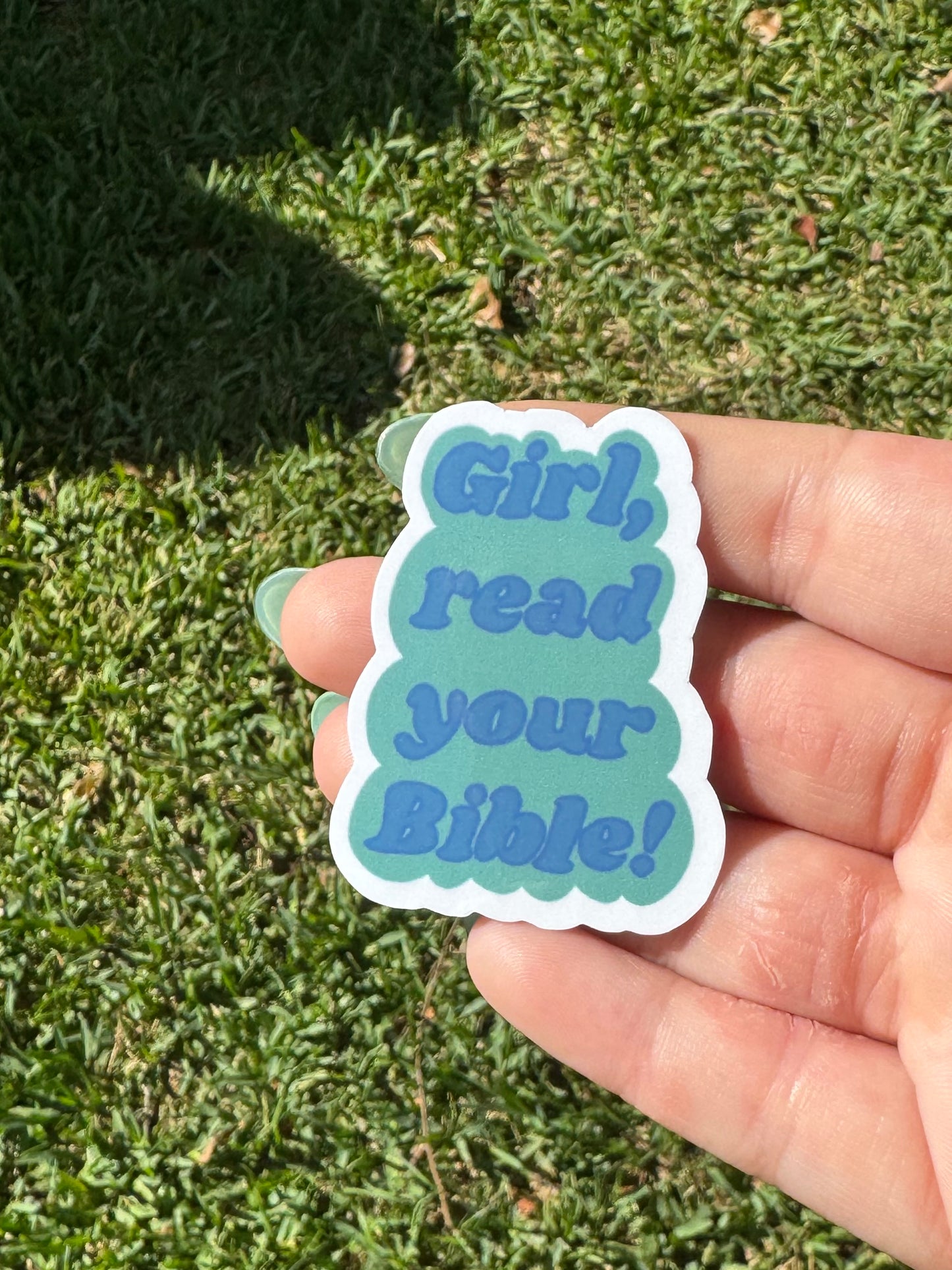 Girl read your Bible sticker